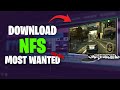 How to Download Need for Speed Most Wanted (2005) on PC for Free (Step by Step Guide)