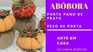 Peso de Porta e Suporte para Pano de Prato de Abóbora – Parte 1