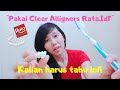 Tips Penting Bagi Pengguna Rata Id // [6 Tips Meratakan Gigi dengan Rata Id]