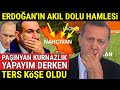 Paşinyan'ın Nahçıvan Planına Erdoğan'ın Zekice Hamlesi..!!