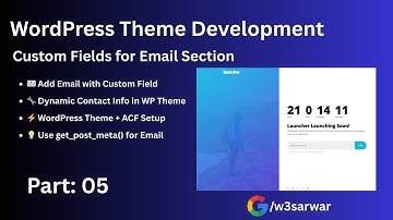 WordPress Theme Development | Custom Fields for Email Section | Part 05