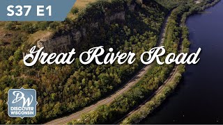 The Wisconsin Great River Road - An All American Road