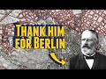 The man who designed berlin  unseen berlin