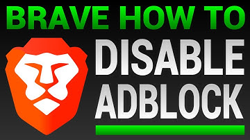 How To Disable Adblock In Brave Browser (Turn Off Brave Shields)