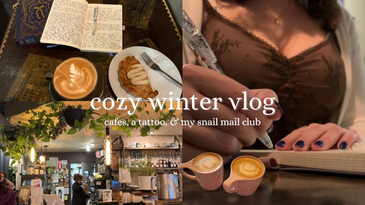 cafes, a tattoo, and my new snail mail club | cozy winter vlog☕️🕯️🧸
