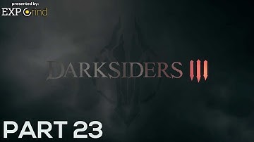 Darksiders III GAMEPLAY Part 23 - The Depths #2 - XBOX ONE - No Commentary WALKTHROUGH