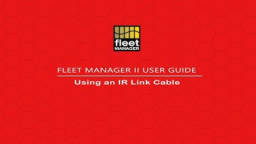 Fleet Manager II User Guide - Using an IR Link Cable