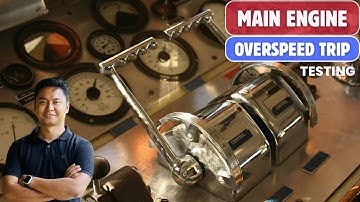 [MAN-B&W] Overspeed Trip Testing | 6S50ME-B (9.5) | Technical Vlog : 015