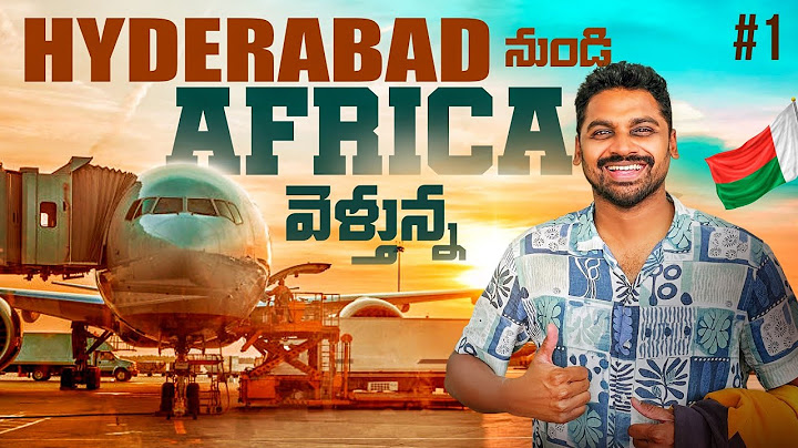 Traveling From Hyderabad to Madagascar 🇲🇬 | Uma Telugu Traveller