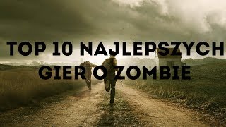 TOP 10 najlepszych gier o zombie screenshot 1