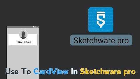 How to learn CardView in Sketchware Pro part7