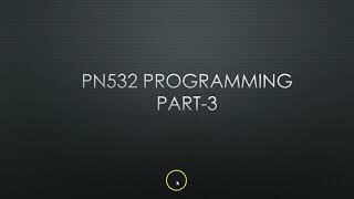PN532 Programming concepts - 3