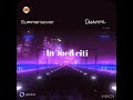 Summersover - In Med Citi Ft. Dnappz