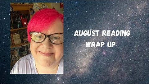 August 2023 Reading Wrap Up