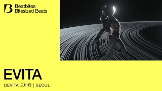 Beatbites x DeVita (드비타) 'EVITA!' | Bitesized Beats