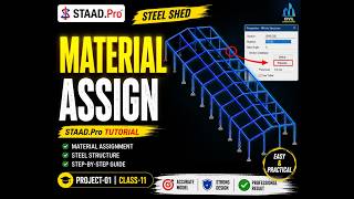 STAAD.Pro Material Assign Full Process | Steel Structure Tutorial