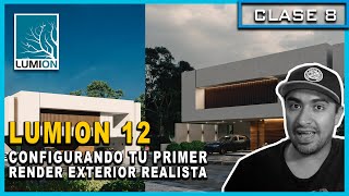 LUMION 12 CONFIGURACIÓN PARA RENDER REALISTA EXTERIOR