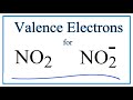 Valence Electrons in NO2 and NO2-