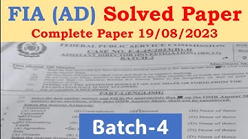 FPSC FIA Assistant Director (AD) Solved Complete Paper Batch-4 held on 19/08/2023