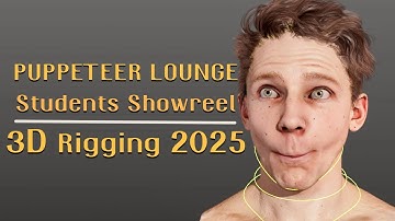 Puppeteer Lounge Student 3D Rigging Show-Reel 2025 | Learn Character Setup