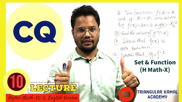 10th Lecture on Set & Function, Ex 1.2 No:16(CQ) | Higher Math (EV)IX-X | Creative Question & Answer