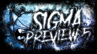 Sigma By Mindcap And More | Official Gamma Sequel Preview 5