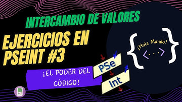 ☕ Ejercicio de LÓGICA: Intercambio de Valores en PSeInt | Explicación Paso a Paso | Práctico y Fácil