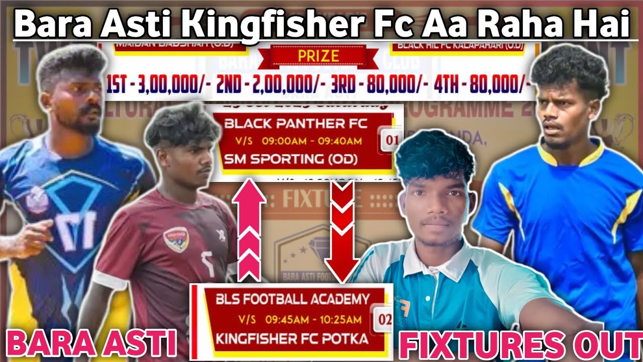 Kingfisher Fc😍Bara Asti Football Tournament Fixtures Update Video 2025