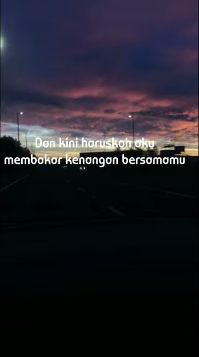 Story WA Penyesalan - Our Story