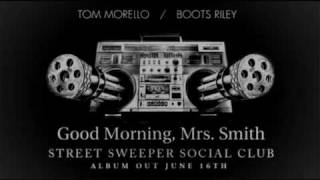 Street Sweeper Social Club - Good Morning, Mrs. Smith (Album version)