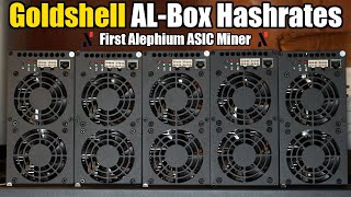 GoldShell ALBox Hashrates  Worth The Hype? REKT By A FPGA Farm?