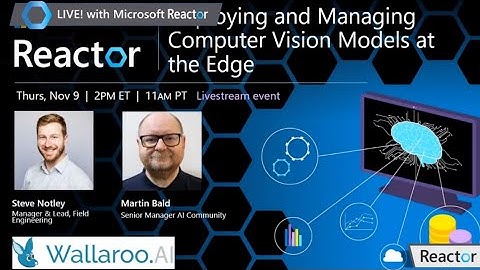 Deploying and Managing Computer Vision Models at the Edge