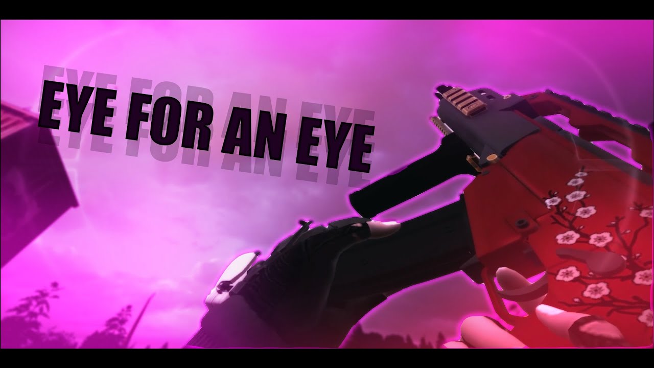 Eye for an Eye - R6 Montage - YouTube