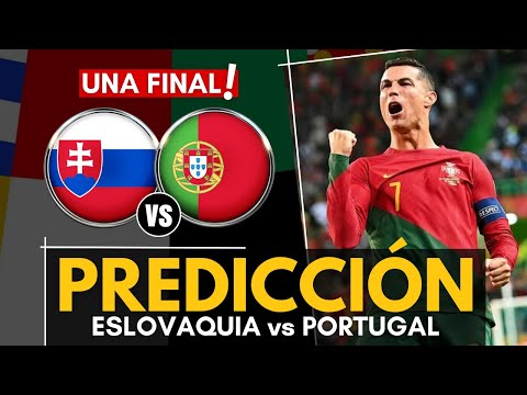 ESLOVAQUIA vs PORTUGAL y CRISTIANO RONALDO - Eliminatorias a la EURO 2024 - Predicción y Pronóstico