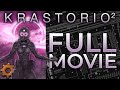 Krastorio the complete movie 3 months in 25 hours