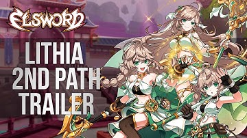 [Elsword Official] - Lithia 2nd Path Gameplay Trailer