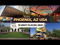 Best Places to Visit in Phoenix, Arizona, USA, Travel Guide 2023 - Top places - Things to do