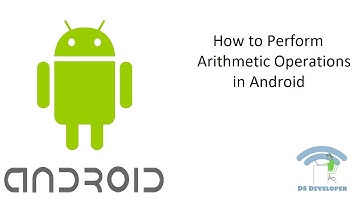 How to Perform Arithmetic Operations in Android | Android Tutorial For Beginners 2020