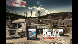 Mirr Oils Turbo – серия смазочных дизельных моторных масел.