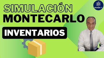 Simulación de Montecarlo: Caso de Inventarios