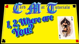 1,2, Where are you. Card Mat Tutorials.