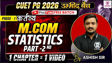 CUET PG 2026 M.Com One Shot | Statistics Part 02 | Umeed Batch
