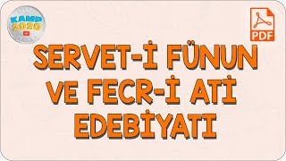 Servet-i Fünun ve Fecr-i Ati Edebiyatı | AYT Edebiyat 2020