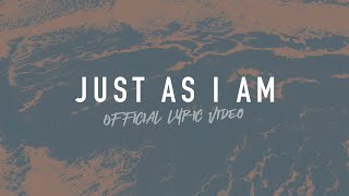 Just As I Am | Reawaken Hymns |  Lyric Video