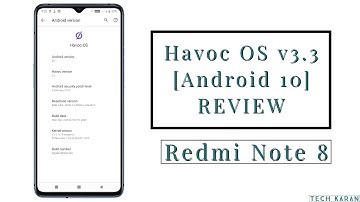 [ROM]Havoc OS v3.3 [Android 10] ft. Redmi Note 8 | REVIEW