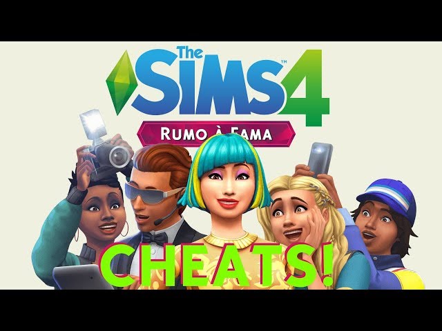 Todos os Cheats do The Sims 4 Rumo à Fama ‹ Mundo DRIX › 