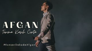 AFGAN - TERIMA KASIH CINTA (ISTORA SENAYAN JAKARTA)