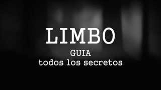 Limbo: Todos los secretos