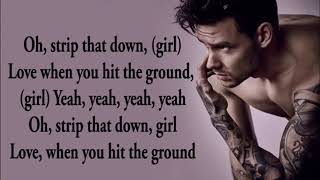 Liam Payne - Strip That Down (Lyric Video)