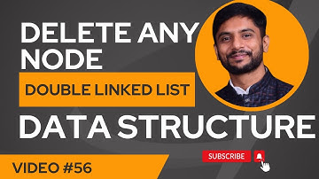 Delete Node from Any Given Position | Doubly Linked List Explained